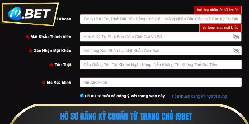 i9bet 9 Hồ sơ đăng ký chuẩn từ trang chủ i9bet