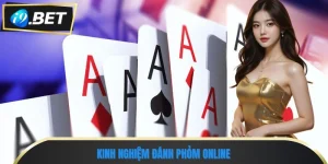 Kinh Nghiệm Đánh Phỏm Online - Bí Quyết Nâng Cao Tỷ Lệ Thắng