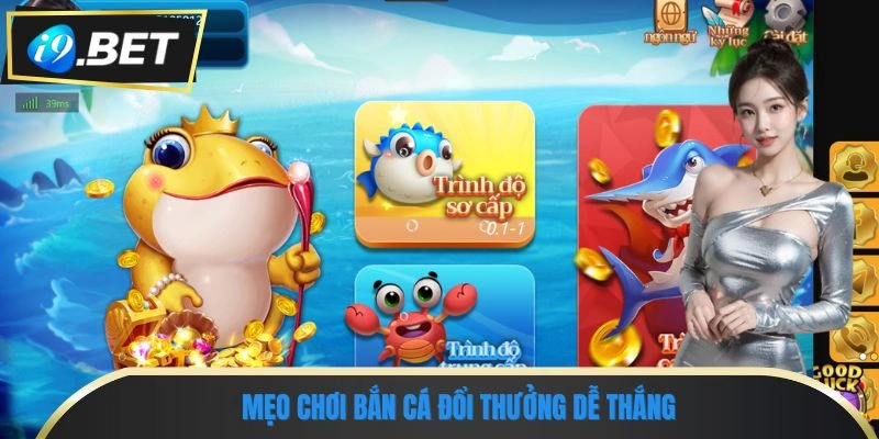 Bắn Cá Đổi Thưởng - Săn Cá Khủng, Tích Lũy Điểm Nhanh 3 Mẹo chơi bắn cá đổi thưởng dễ thắng