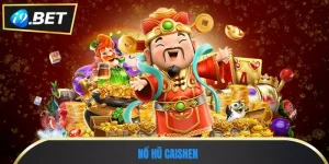 Nổ Hũ Caishen: Trải Nghiệm Thần Tài Với 10.800 Đường Thắng